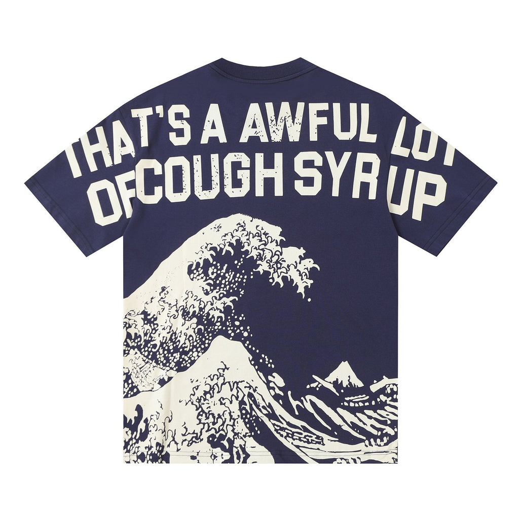 THAT'S A AWFUL LOT OF COUGH SYRUP Wave Graphic Short-Sleeve T-Shirt