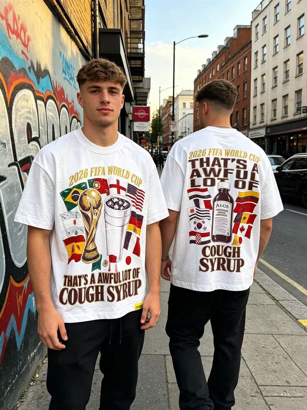 THAT'S A AWFUL LOT OF COUGH SYRUP World Cup Graphic Short-Sleeve T-Shirt
